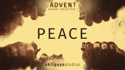 Advent Worship 2: Peace