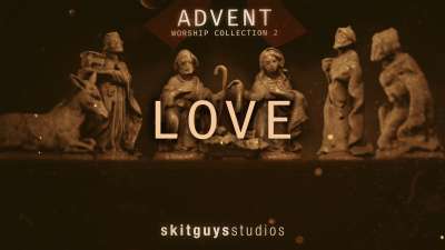 Advent Worship 2: Love