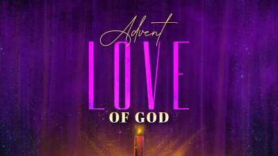 Radiant Advent: Love of God