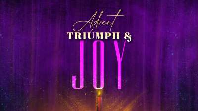 Radiant Advent: Triumph and Joy
