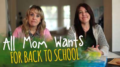 All Mom Wants for Back to School