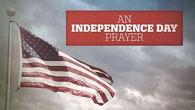 An Independence Day Prayer | Psalm 33:12