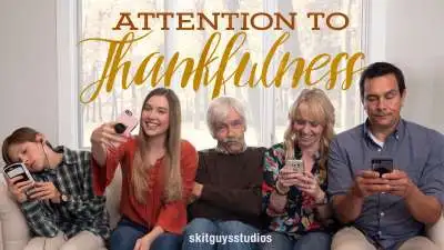 Attention To Thankfulness