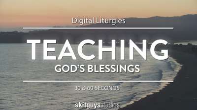 Digital Liturgy God's Blessing: Teaching