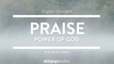 Digital Liturgies: Power Of God Praise