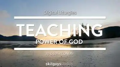 Digital Liturgies: Power Of God Teach