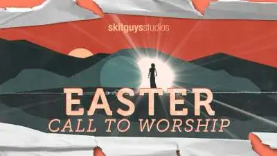 Easter Call to Worship
