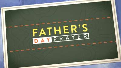 Fathers Day Prayer