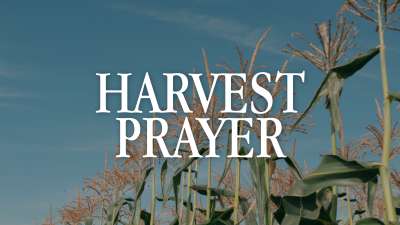 Harvest Prayer