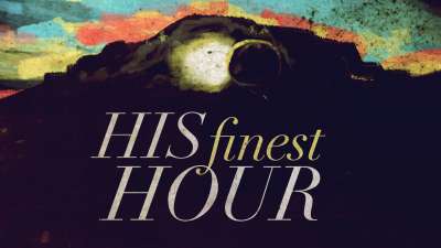 His Finest Hour