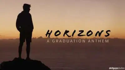 Horizons: A Graduation Anthem