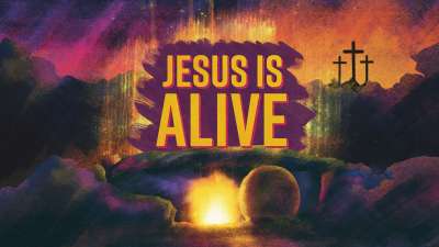 Jesus Is Alive