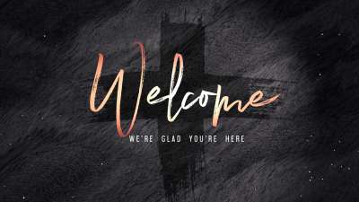 Lent Welcome