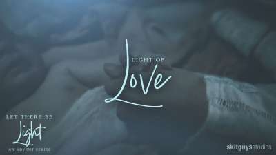 Light of Love: An Advent Reflection