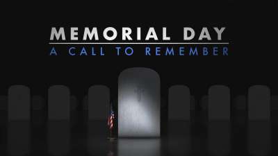 Memorial Day A Call To Remember