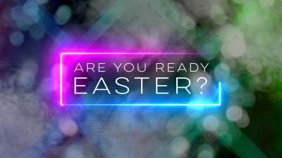 Are You Ready Easter