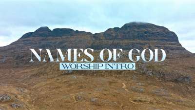 Names Of God (Worship Intro)