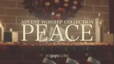 Advent Worship: Peace