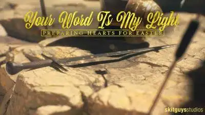 Preparing Hearts For Easter: Your Word Is My Light