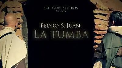 Pedro y Juan: La Tumba
