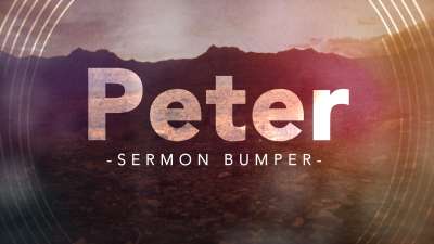 Peter - An Easter Sermon Bumper