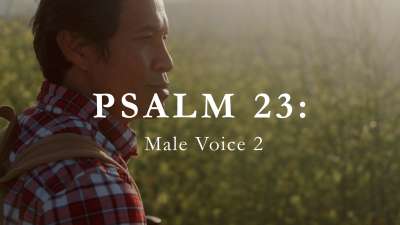 Psalm 23 Male Voice 2