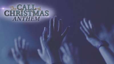 The Call Of Christmas: Anthem