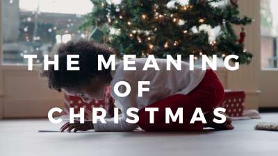 The Meaning of Christmas