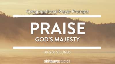 God's Majesty: Praise