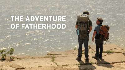 The Adventure of Fatherhood