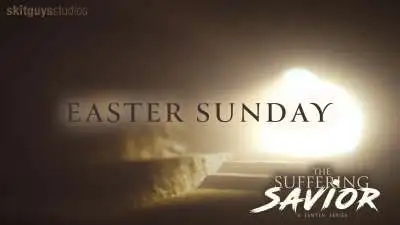 The Suffering Savior: Easter