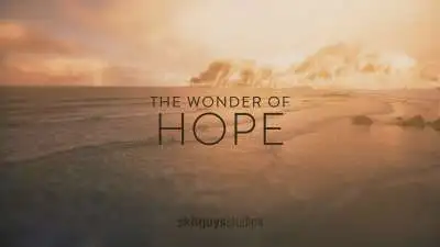 The Wonder of Hope