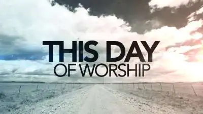 This Day Of Worship