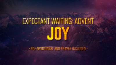 Expectant Waiting: Joy (Advent)