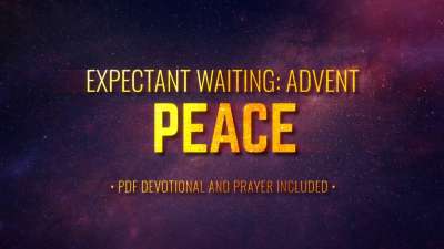 Expectant Waiting: Peace (Advent)