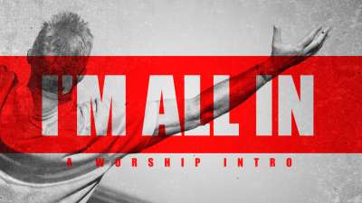 All In (Worship Intro)