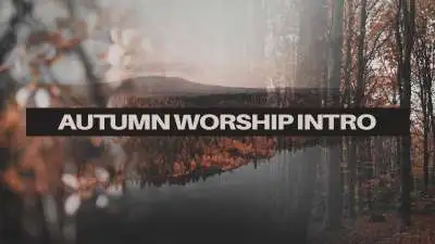 Autumn Worship Intro