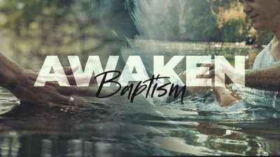 Awaken (Baptism)