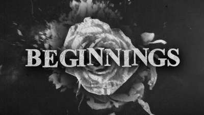 Beginnings