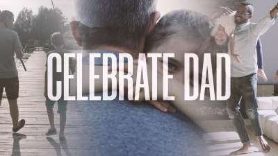 Celebrate Dad