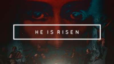 He Is Risen