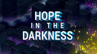 Hope In The Darkness