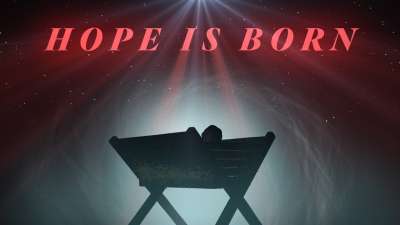 Hope Is Born