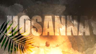 Hosanna (A Palm Sunday Worship Intro)