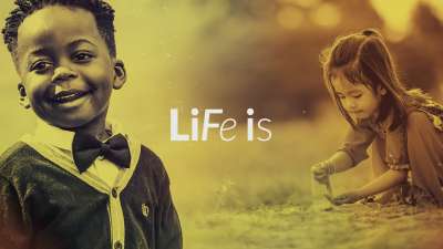 Life Is