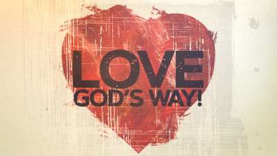 Love God's Way