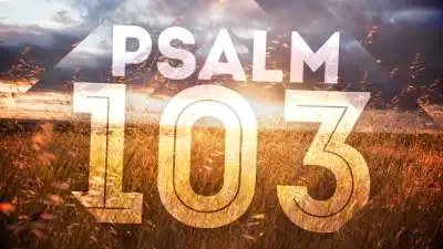 Psalm 103 (Worship Intro)