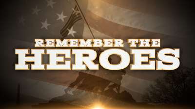 Remember The Heroes (Memorial Day)