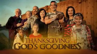Thanksgiving: God's Goodness