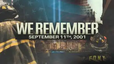 We Remember (September 11th 2001)